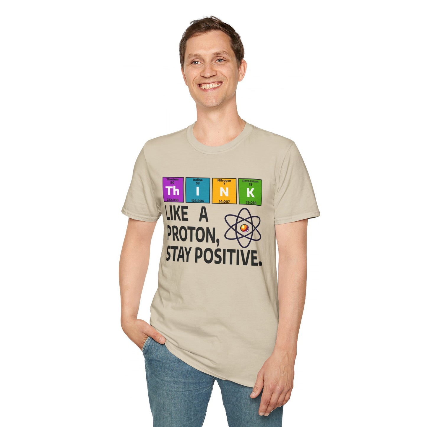 Think Like a Proton T-Shirt