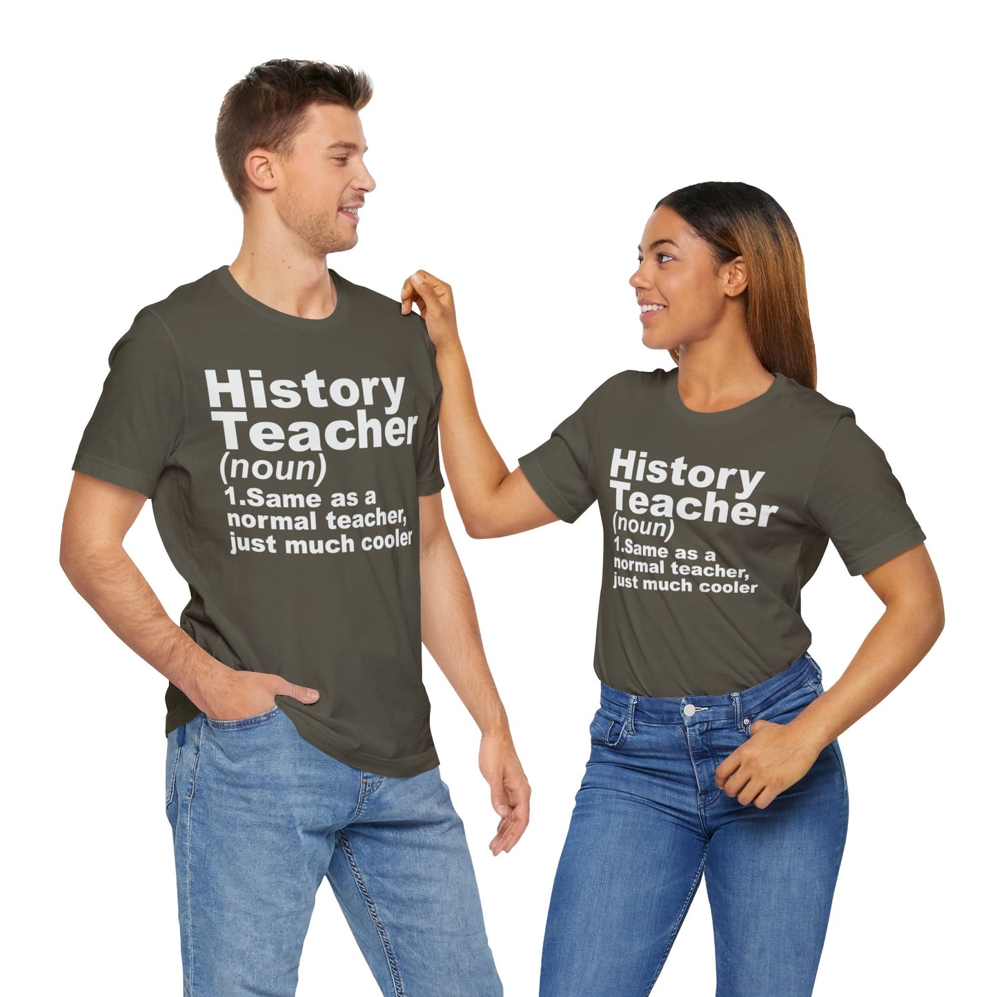 History Teacher Noun T-Shirt