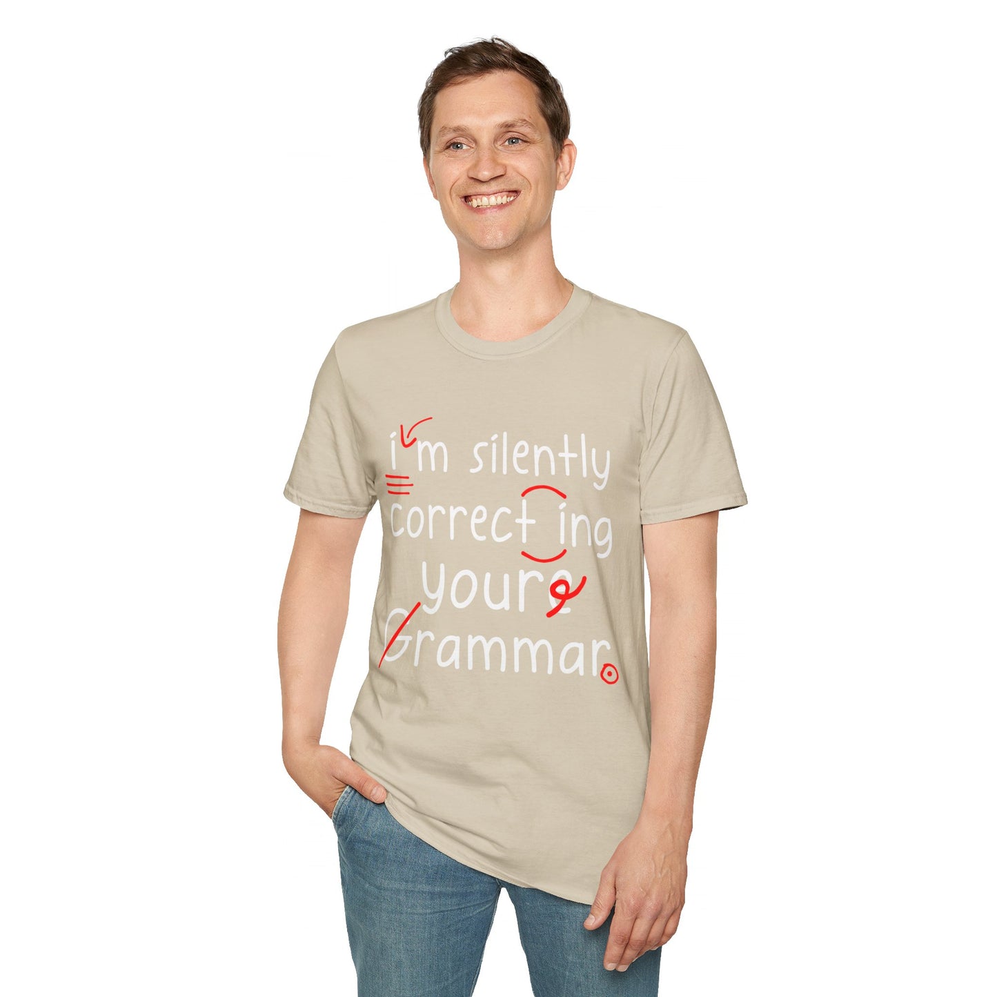 I'm Silently Correcting Your Gramamr T-Shirt