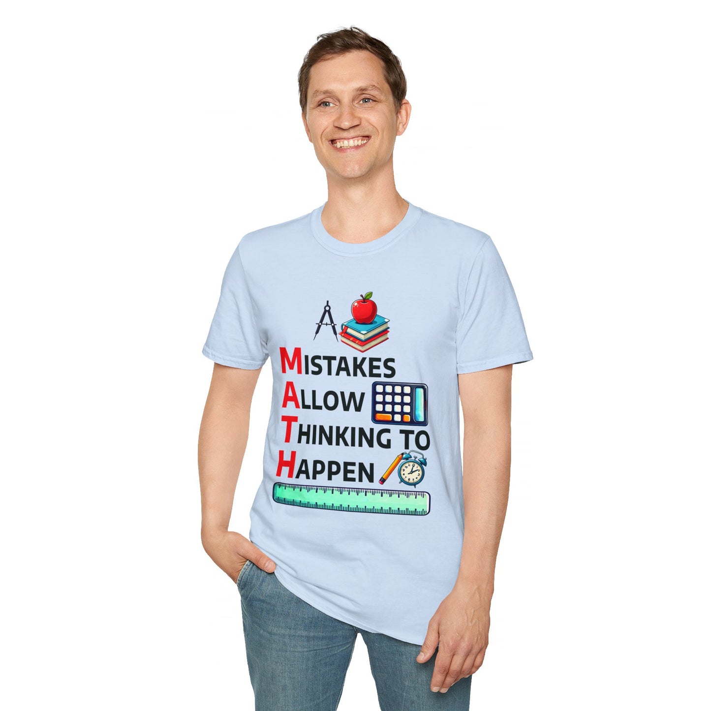 Math Mistakes Allow Thinking To Happen T-Shirt