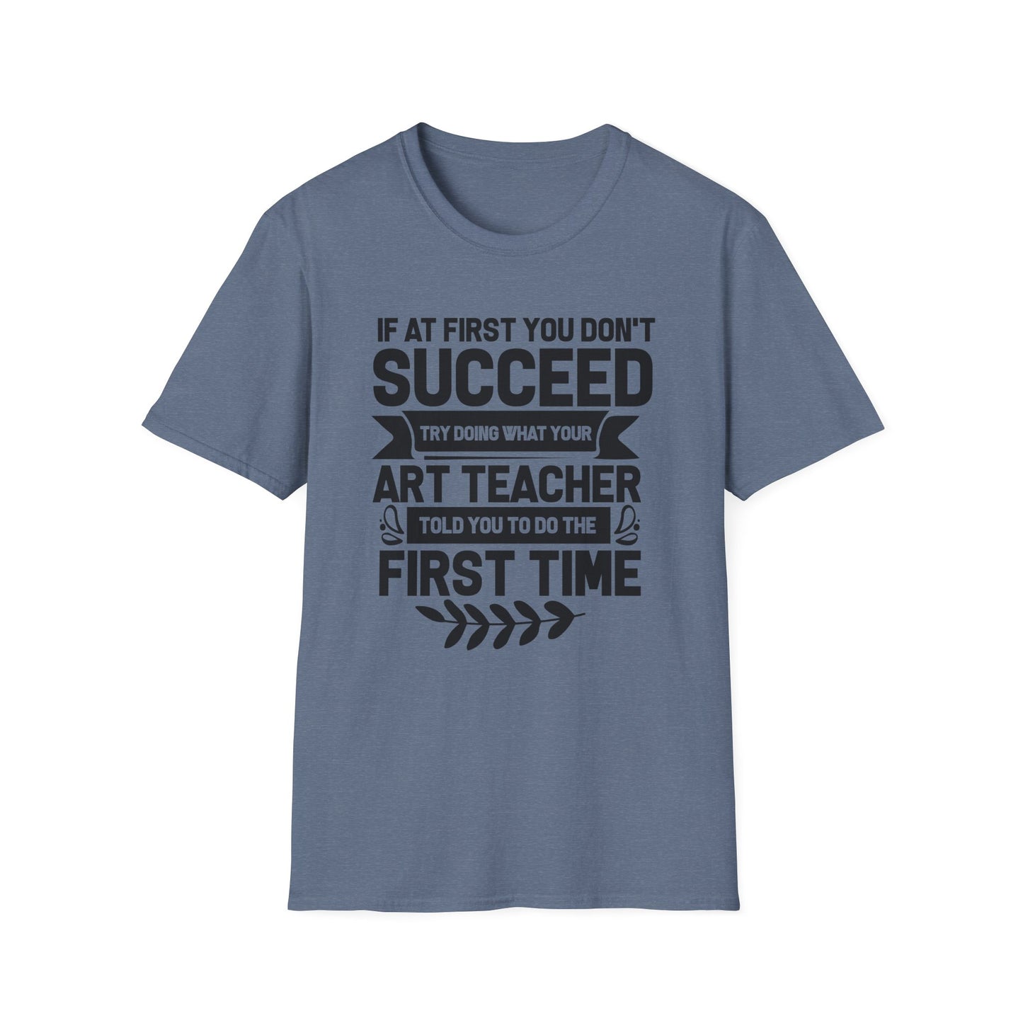 Ask Art Teacher T-Shirt