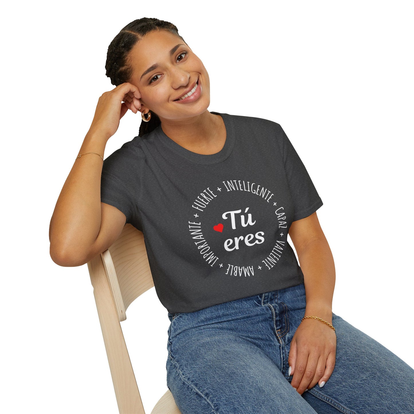 Tú Eres T-Shirt