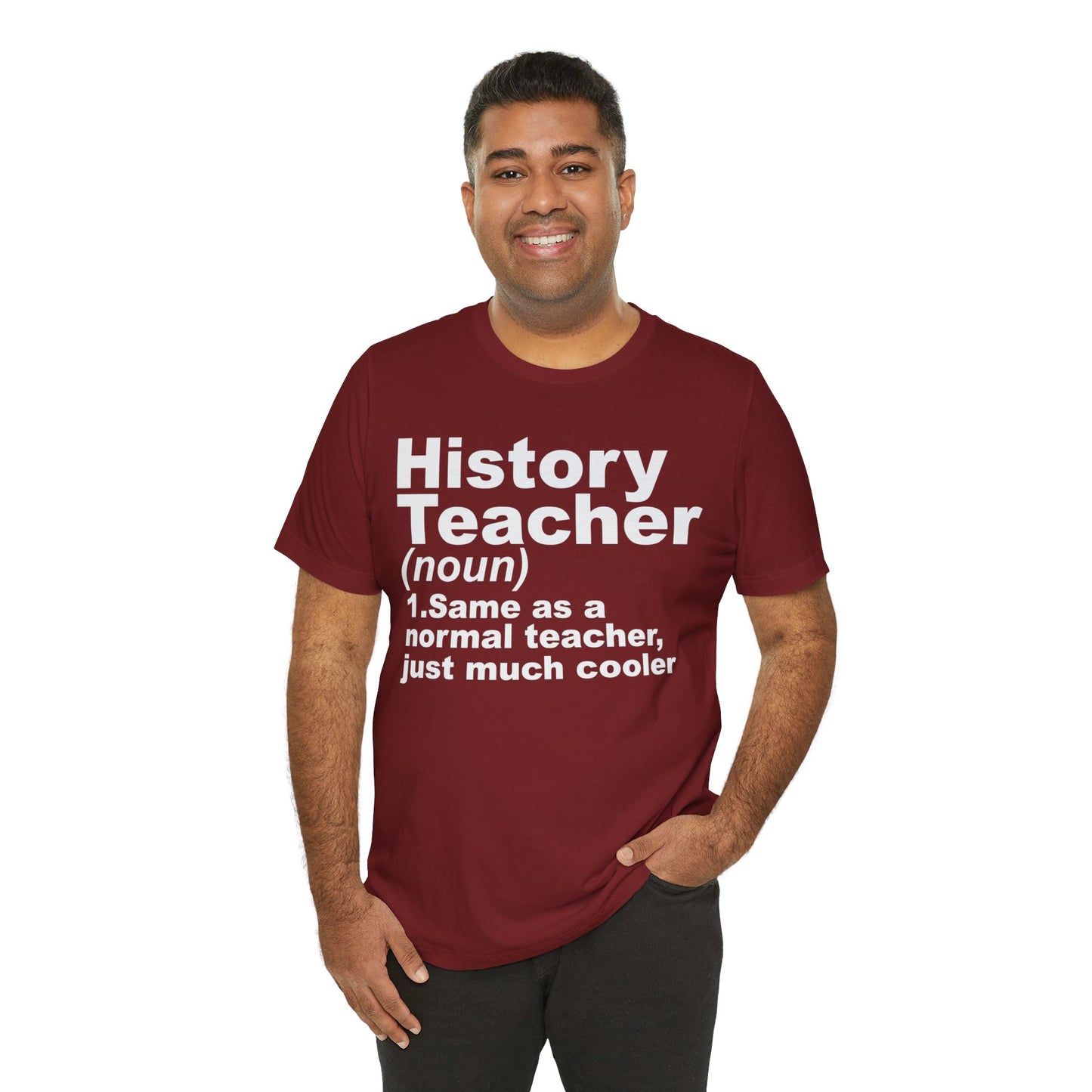 History Teacher Noun T-Shirt