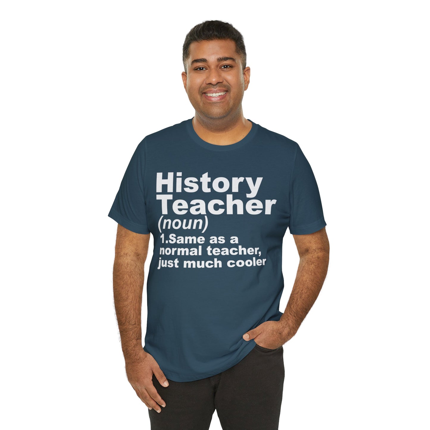 History Teacher Noun T-Shirt