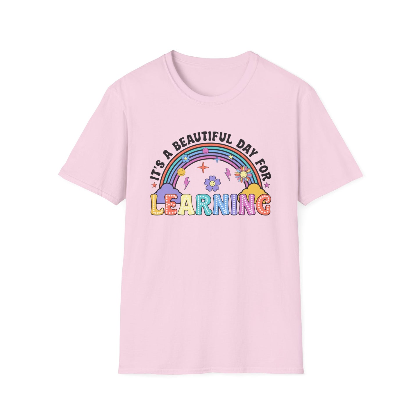 It's a Beautiful Day for Learning T-Shirt