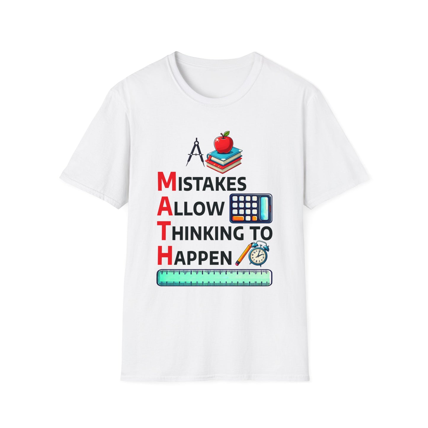 Math Mistakes Allow Thinking To Happen T-Shirt