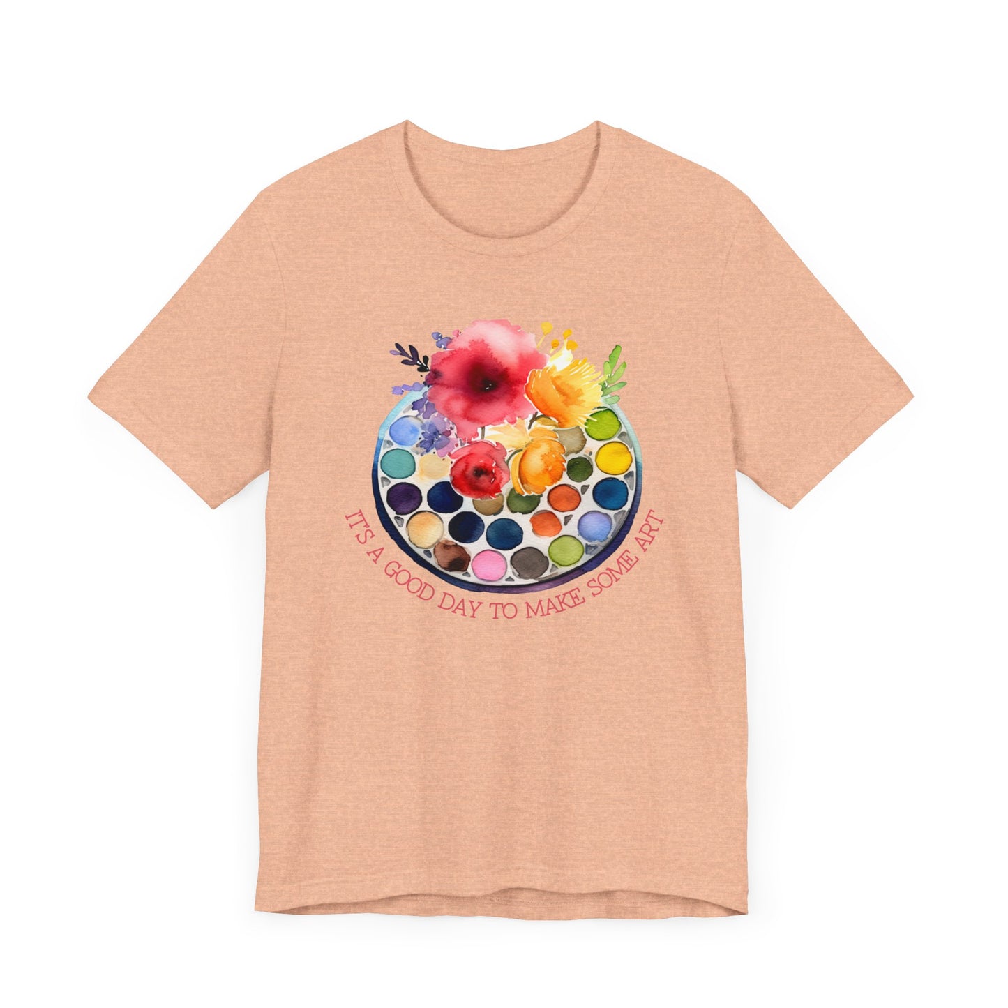 It's A Good Day To Make Some Art Palette T-Shirt